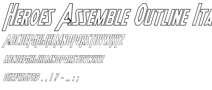 Heroes Assemble Outline Italic font